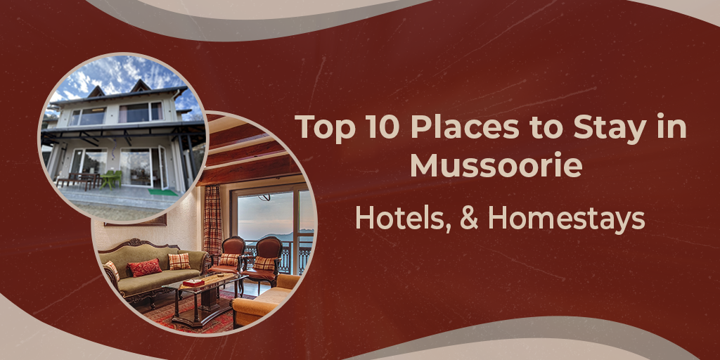 Places to stay in mussoorie